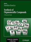 Synthesis of Organometallic Compounds: A Practical Guide (0471970700) cover image