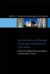 Architecture and Design in Europe and America: 1750 - 2000 (1405115300) cover image