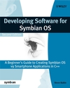 Developing Software for Symbian OS: A Beginner's Guide to Creating Symbian OS V9 Smartphone Applications in C++, 2nd Edition (0470725702) cover image