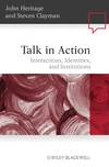 Talk in Action: Interactions, Identities, and Institutions (1405185503) cover image