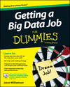 Getting a Big Data Job For Dummies (1118903404) cover image Getting a Big Data Job For Dummies (1118903404) cover image