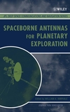 Spaceborne Antennas for Planetary Exploration (0470051507) cover image