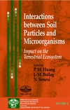 Interactions between Soil Particles and Microorganisms: Impact on the Terrestrial Ecosystem (0471607908) cover image