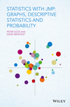 Statistics with JMP: Graphs, Descriptive Statistics and Probability (1119035708) cover image