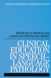 Clinical Education in Speech-Language Pathology (1861563108) cover image