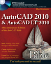 AutoCAD 2010 and AutoCAD LT 2010 Bible (0470436409) cover image