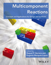 Multicomponent Reactions: Concepts and Applications for Design and Synthesis (1118016009) cover image