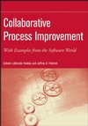 Collaborative Process Improvement: With Examples from the Software World (047008460X) cover image