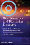 Bioinformatics and Biomarker Discovery: 
