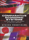 Comparative Economic Systems: Culture, Wealth, and Power in the 21st Century (0631229612) cover image