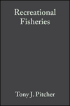 Recreational Fisheries: Ecological, Economic and Social Evaluation (0632063912) cover image