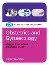 Obstetrics and Gynaecology: Clinical Cases Uncovered (1405186712) cover image