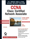 CCNA: Cisco Certified Network Associate Study Guide: Exam 640-801, 4th Edition (0782143113) cover image