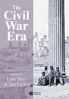 The Civil War Era: An Anthology of Sources (1405106913) cover image