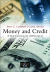 Money and Credit: A Sociological Approach (0745643914) cover image