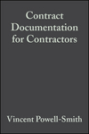 Contract Documentation for Contractors, 3rd Edition (0470695315) cover image