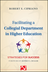 Facilitating a Collegial Department in Higher Education: Strategies for Success (0470903015) cover image