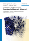 Frontiers in Electronic Materials: Correlation Effects, Spintronics, and Memristive Phenomena - Fundamentals and Application (3527411917) cover image