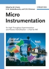 Micro Instrumentation: For High Throughput Experimentation and Process Intensification - a Tool for PAT (3527610618) cover image