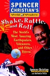 Shake, Rattle, and Roll: The World's Most Amazing Volcanoes, Earthquakes, and Other Forces (0471152919) cover image