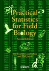 Practical Statistics for Field Biology, 2nd Edition (EHEP002319) cover image