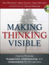 Making Thinking Visible: How to Promote Engagement, Understanding, and Independence for All Learners (047091551X) cover image