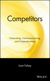 Competitors: Outwitting, Outmaneuvering, and Outperforming  (0471295620) cover image