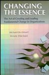 Changing the Essence: The Art of Creating and Leading Environmental Change in Organizations (1555424120) cover image