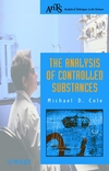 The Analysis of Controlled Substances (0471492523) cover image