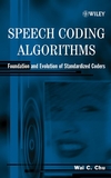 Speech Coding Algorithms: Foundation and Evolution of Standardized Coders (0471373125) cover image