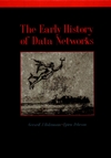 The Early History of Data Networks (0818667826) cover image