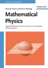Mathematical Physics: Applied Mathematics for Scientists and Engineers, 2nd Edition (3527406727) cover image
