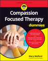 Compassion Focused Therapy For Dummies (1119078628) cover image Compassion Focused Therapy For Dummies (1119078628) cover image