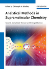Analytical Methods in Supramolecular Chemistry, 2nd, Completely Revised and Enlarged Edition