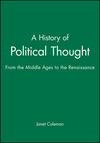 A History of Political Thought: From the Middle Ages to the Renaissance (0631186530) cover image