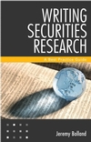 Writing Securities Research: A Best Practice Guide (1118181530) cover image