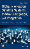 Global Navigation Satellite Systems, Inertial Navigation, and Integration, 4th Edition (1119547830) cover image