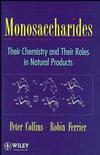 Monosaccharides: Their Chemistry and Their Roles in Natural Products (0471953431) cover image