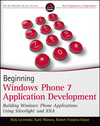 Beginning Windows Phone 7 Application Development: Building Windows Phone Applications Using Silverlight and XNA (0470912332) cover image