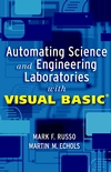 Automating Science and Engineering Laboratories with Visual Basic (0471254932) cover image