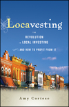 Locavesting: The Revolution in Local Investing and How to Profit From It (1118972732) cover image