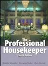 The Professional Housekeeper, 4th Edition (0471291935) cover image