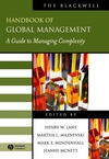 The Blackwell Handbook of Global Management: A Guide to Managing Complexity (0631231935) cover image