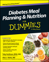 Diabetes Meal Planning and Nutrition For Dummies (1118677536) cover image Diabetes Meal Planning and Nutrition For Dummies (1118677536) cover image