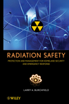 Radiation Safety : Protection and Management for Homeland Security and Emergency Response (0471793337) cover image