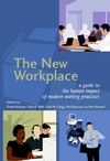 The New Workplace : A Guide to the Human Impact of Modern Working Practices (0471485438) cover image