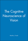 The Cognitive Neuroscience of Vision (0631214038) cover image