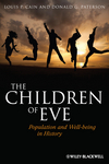 The Children of Eve: Population and Well-being in History (1118169638) cover image