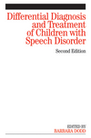 Differential Diagnosis and Treatment of Children with Speech Disorder, 2nd Edition (1118713338) cover image