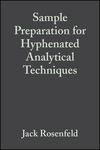Sample Preparation for Hyphenated Analytical Techniques (1405148039) cover image